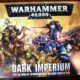 Review: Warhammer 40k 8th Edition & Dark Imperium by Sigur #1: The Box
